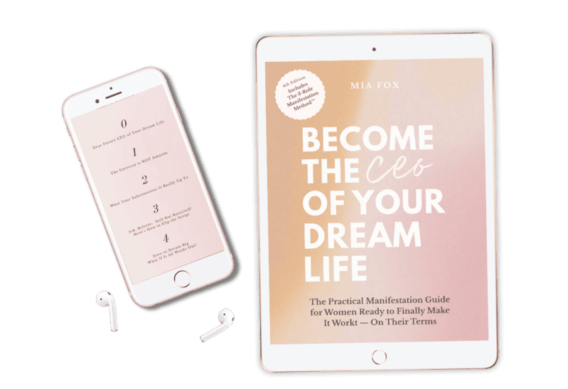 Become the CEO of your Dream Life Bestselling Manifestation Book by Mia Fox