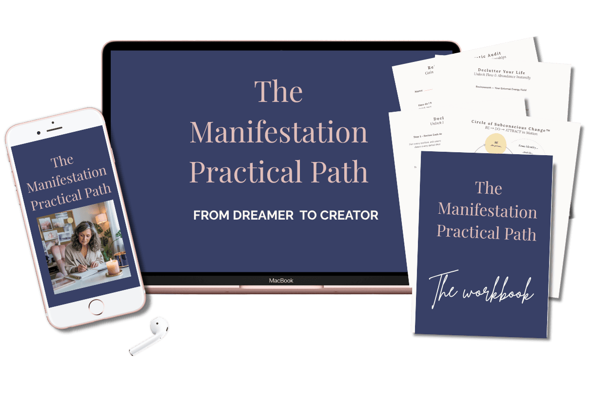 Manifestation Practical Path